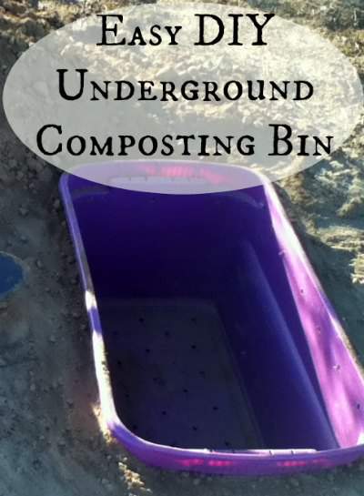 DIY Easy Underground Composting Bin - Pint Size Farm